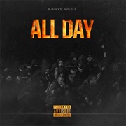All Day - Kanye West, Theophilus London, Allan Kingdom, Paul McCartney
