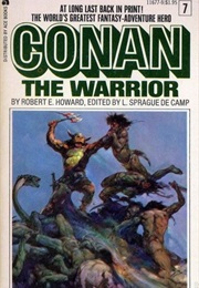 Conan the Warrior (Robert E. Howard)
