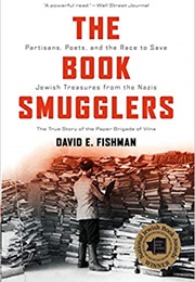 The Book Smugglers (David E. Fishman)