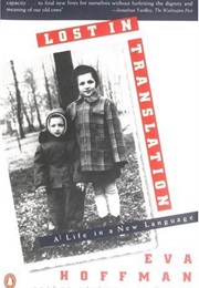 Lost in Translation (Eva Hoffman)