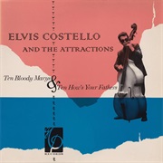 Costello & the Attractions, Elvis: Ten Bloody Marys...