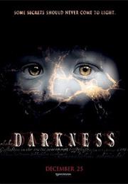 Darkness (2002)