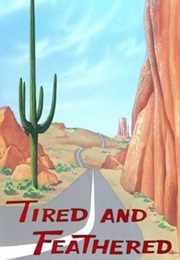 Tired and Feathered (1965)
