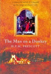 The Man on a Donkey (H.F.M. Prescott)