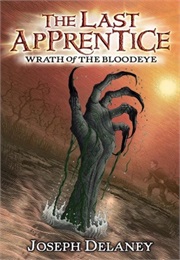Wrath of the Bloodeye (Joseph Delaney)