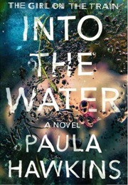 Into the Water (Paula Hawkins)