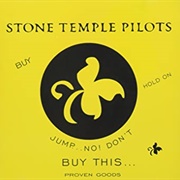 Stone Temple Pilots- Buy This
