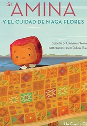 Si Amina Y El Ciudad De Maga Flores (Christina Newhard)