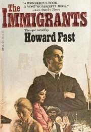 Immigrant Series: The Immigrants (Howard Fast)