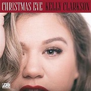 Kelly Clarkson - Christmas Eve