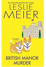 British Manor Murder (Leslie Meier)