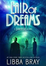 Liar of Dreams (Libba Bray)
