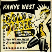 Gold Digger - Kanye West