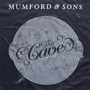 The Cave - Mumford & Sons