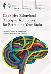 Cognitive Behavioral Therapy (Jason M. Satterfield)