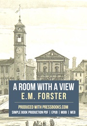 A Room With a View (E M Forster)