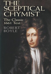 The Sceptical Chymist (Robert Boyle)
