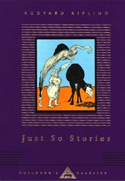 Just So Stories (Rudyard Kipling)