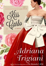 Kiss Carlo (Trigiani)