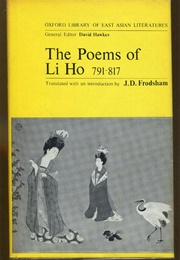 The Poems of Li Ho (Li Ho)