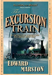 The Excursion Train (Edward Marston)