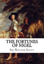 The Fortunes of Nigel (Sir Walter Scott)