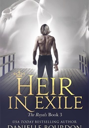 Heir in Exile (Danielle Bourdon)