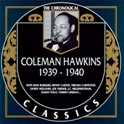 Coleman Hawkins 1939-1940