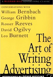The Art of Writing Advertising (Denis Higgins)