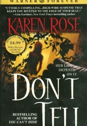 Don't Tell (Karen Rose)