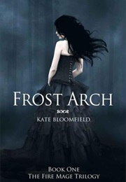 Frost Arch (Kate Bloomfield)