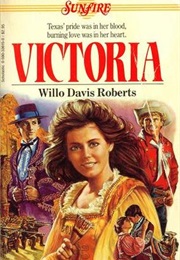 Victoria (Sunfire #13) (Willo Davis Roberts)
