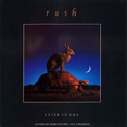 Stick It Out - Rush