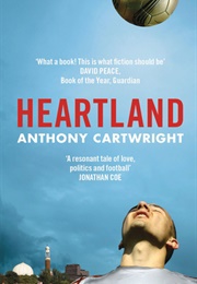 Heartland (Anthony Cartwright)