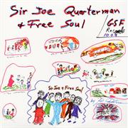 Sir Joe Quarterman &amp; Free Soul