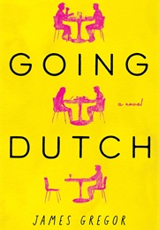 Going Dutch (James Gregor)