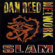 Dan Reed Network - Slam