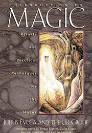Introduction to Magic / Evola