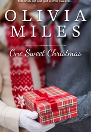 One Sweet Christmas (Olivia Miles)