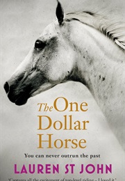 The One Dollar Horse (Lauren St John)