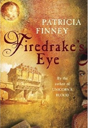 Firedrake's Eye (Patricia Finney)
