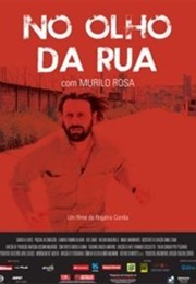 No Olho Da Rua (2011)