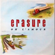 Oh L'amour - Erasure