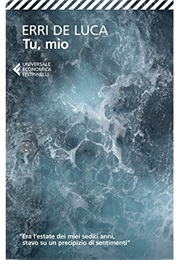 Tu, Mio (Erri De Luca)