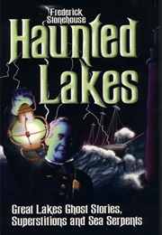 Haunted Lakes (Frederick Stonehouse)