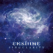 Enshine - Singularity
