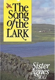 The Song of the Lark (Sister Agnes)