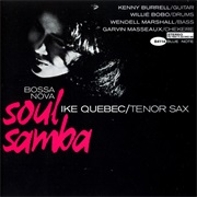 Ike Quebec - Bossa Nova Soul Samba