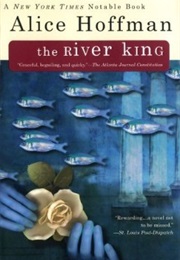 The River King (Alice Hoffman)