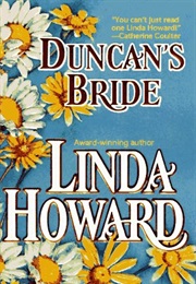 Duncan's Bride (Linda Howard)